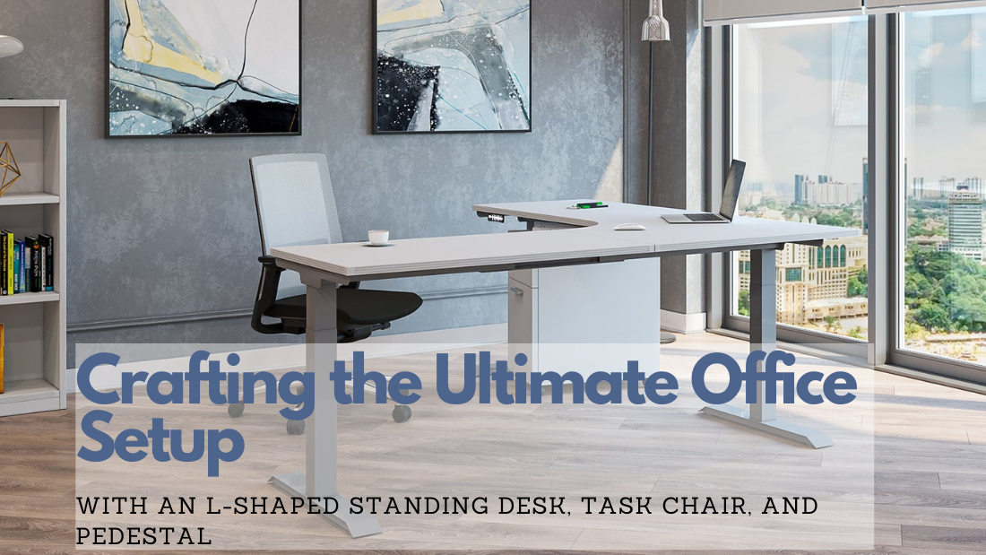Crafting the Ultimate Office Setup: with an L-Shaped Standing Desk, Task Chair, and Pedestal